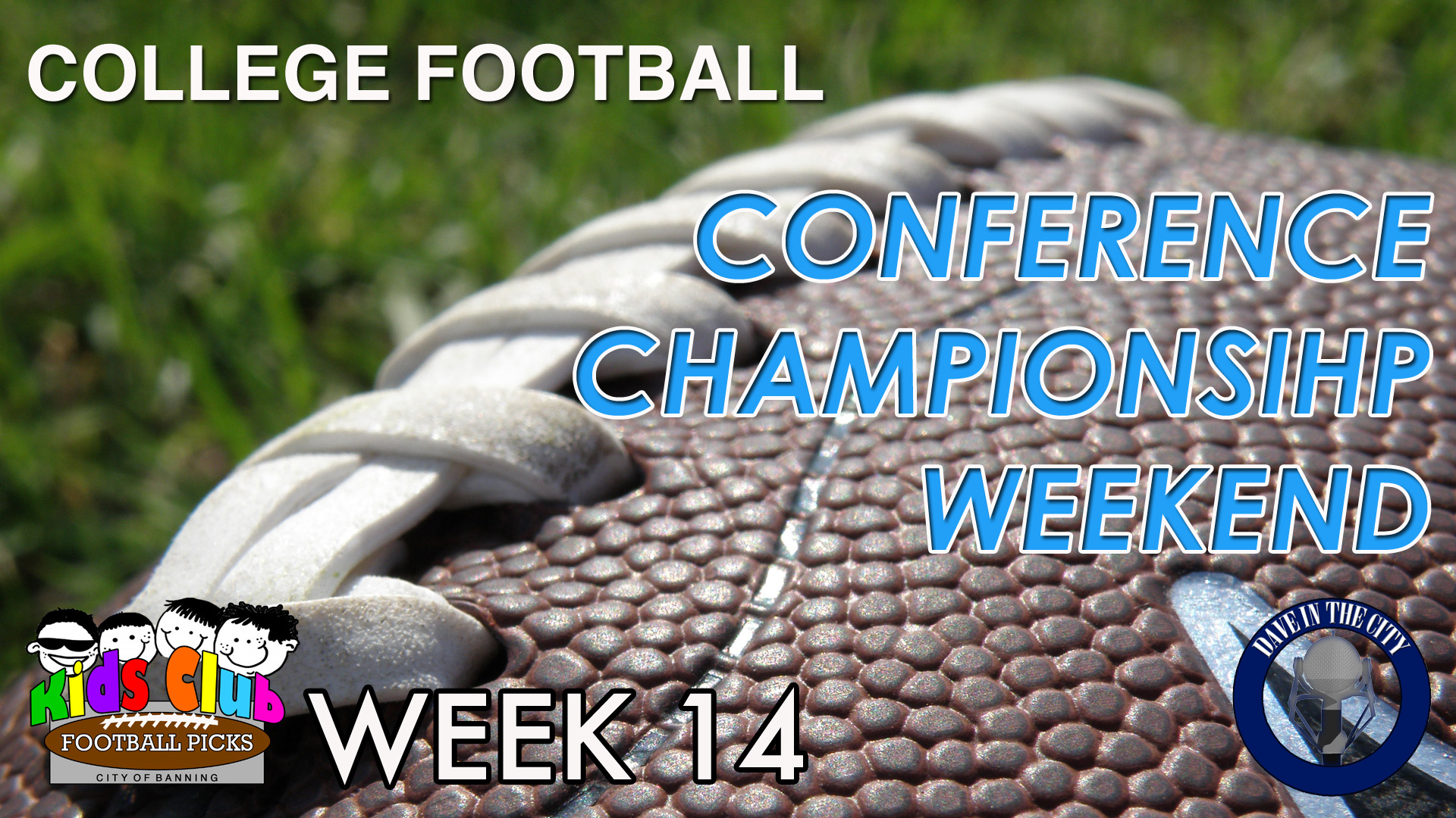 Podcast: NCAA Conference Championship Weekend; Kids Club Picks; NFL; RQ's (12-01-15)