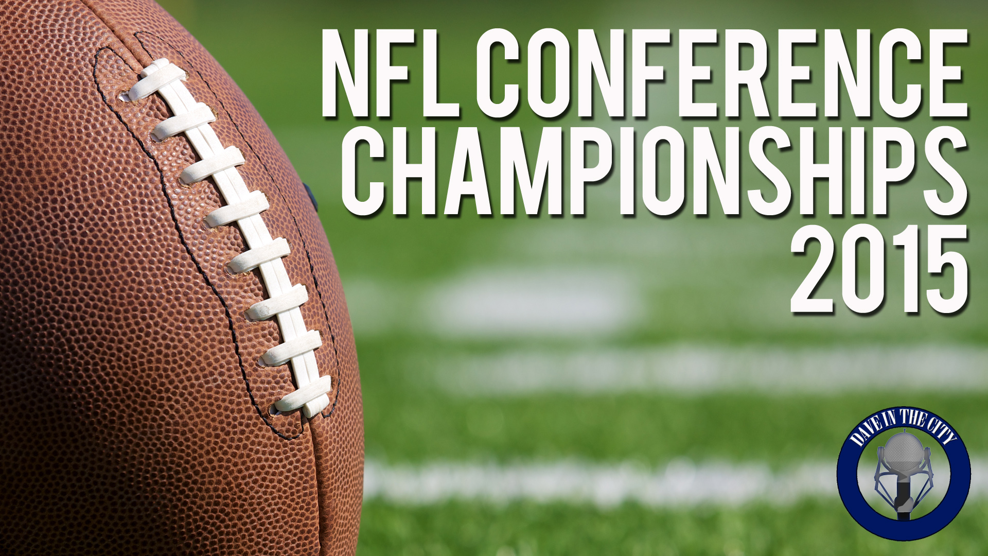 Podcast: NFL Conference Championships 2015; Random Q's (01-21-16)
