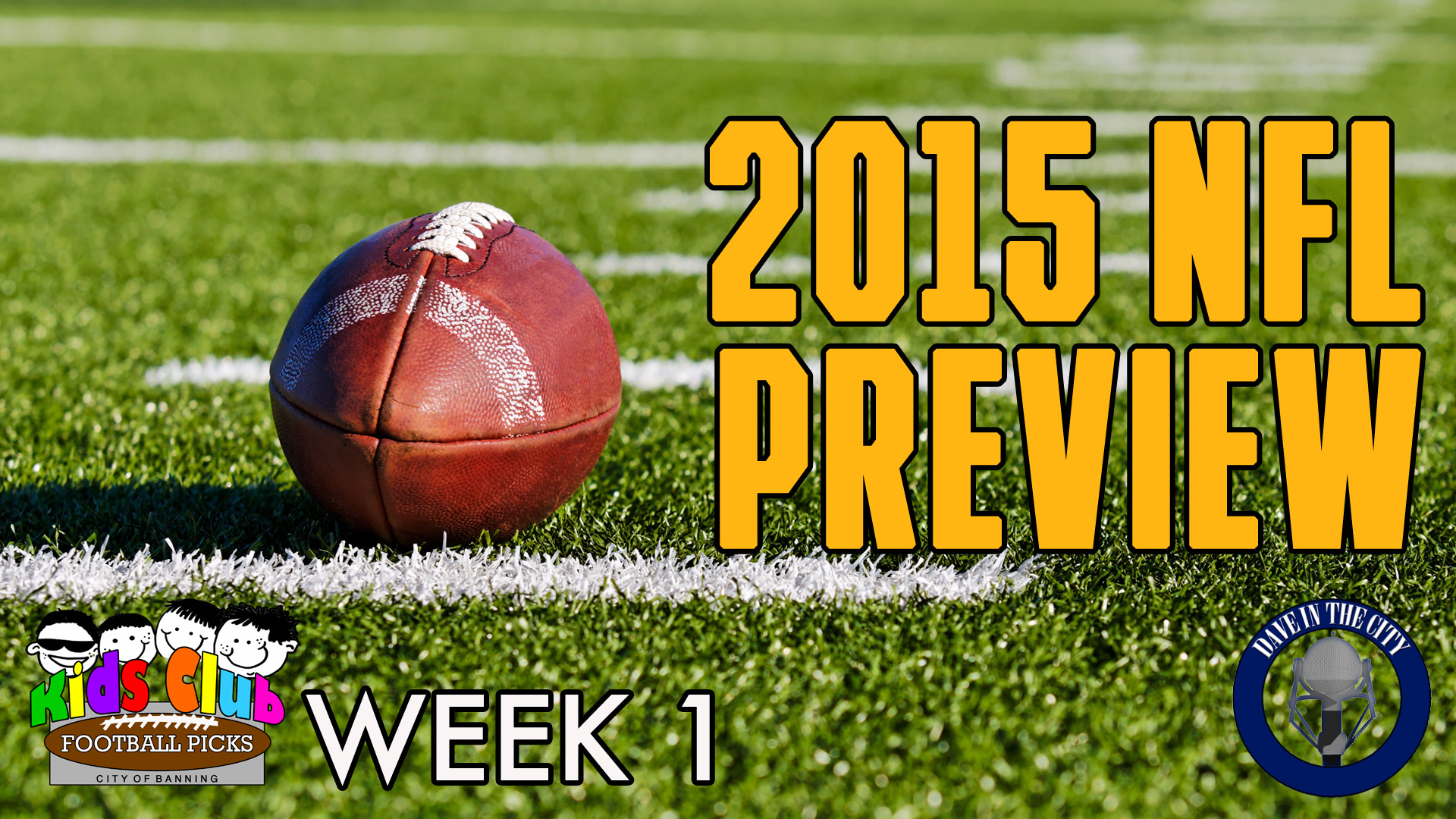 Podcast: 2015 NFL Preview, Kids Club Week 1 Picks, Billboard Top 10 Countdown (09-02-15)