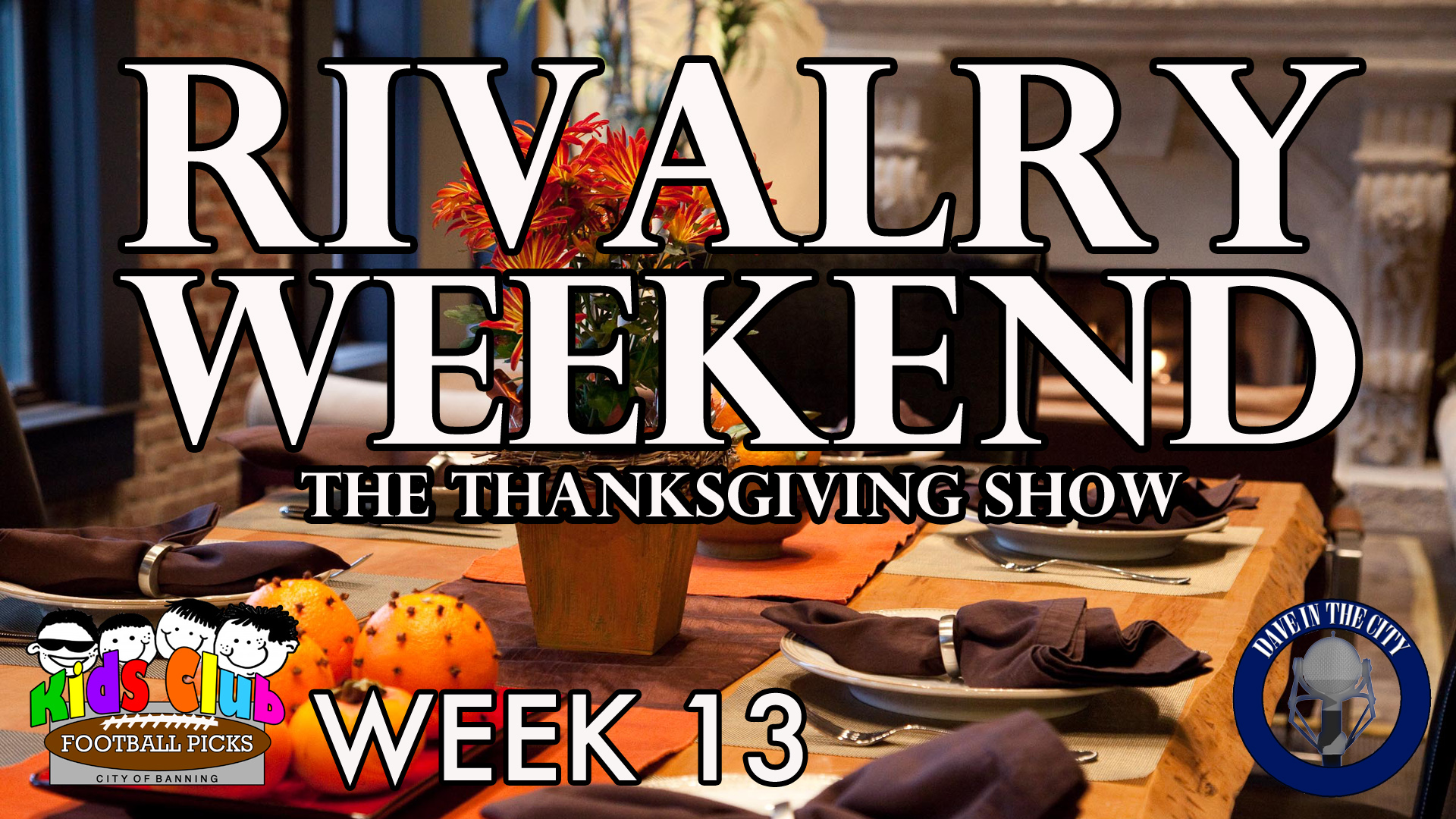 Podcast: NCAA Rivalry Weekend, Thanksgiving, NFL, Kids Club Picks (11-24-15)
