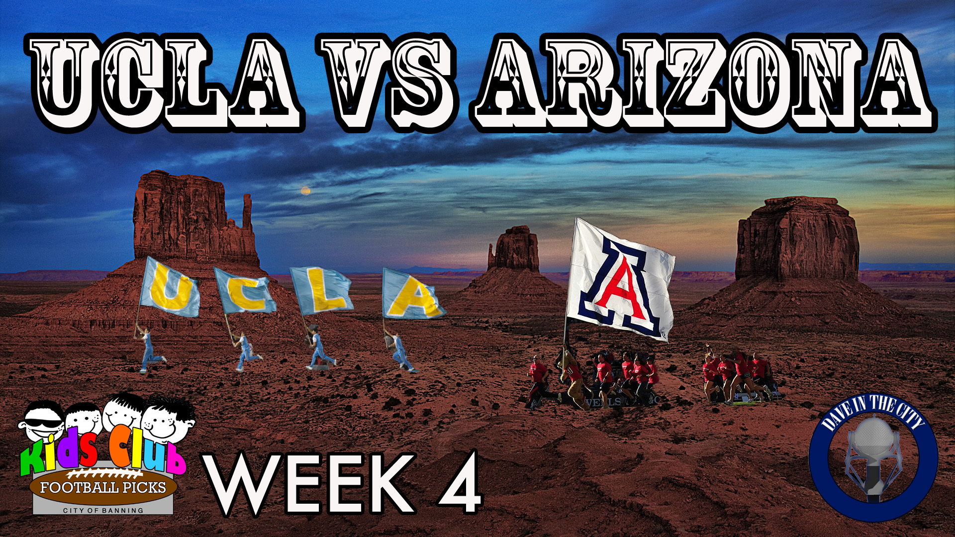 Podcast: UCLA vs Arizona Preview; Kids Club Wk 4 Picks; NFL (09-23-15)