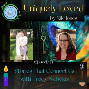 Stories That Connect Us with Tracy Nicholas