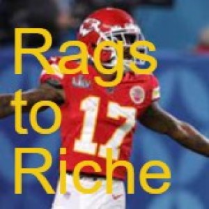 Rags to Riches