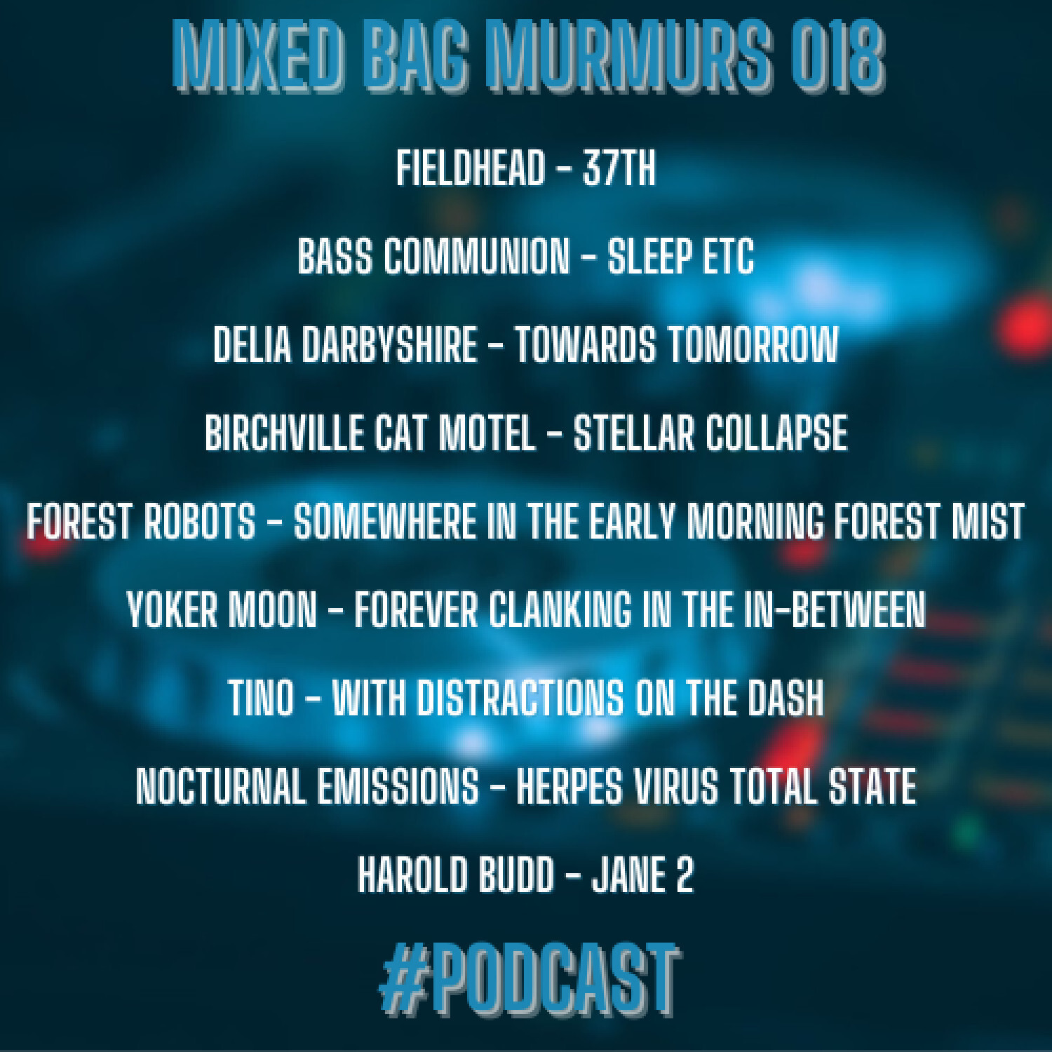 Mixed Bag Murmurs #018