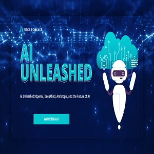 AI Unleashed: Breaking Boundaries with OpenAI, DeepMind, and Anthropic