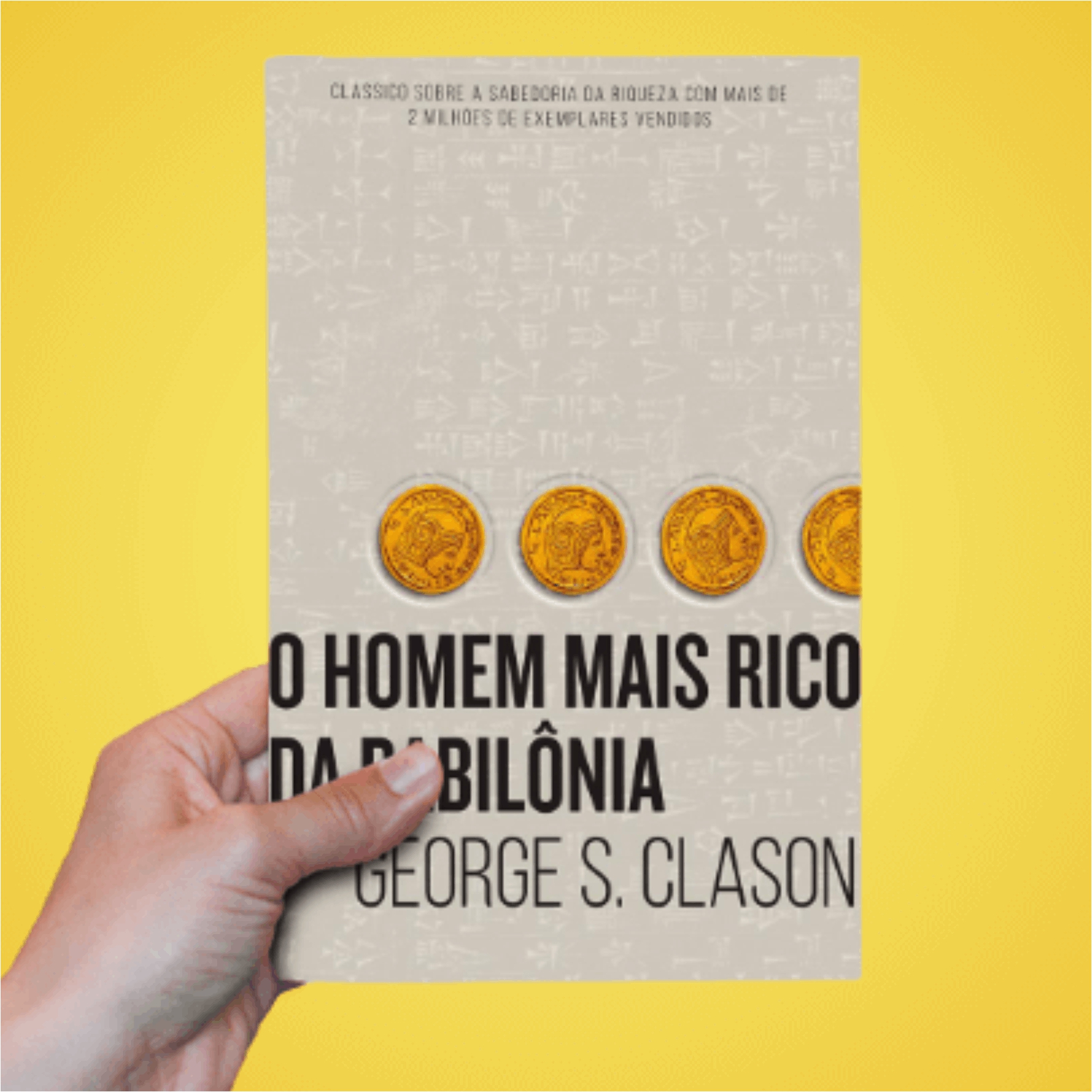 Resenha #1 - O Homem Mais Rico da Babilônia