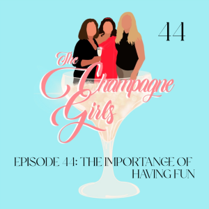 Episode 44: The Importance of Fun