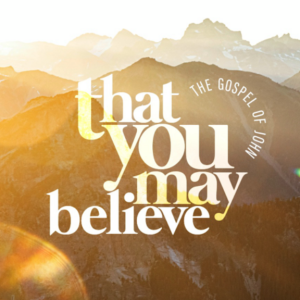 TUMBI- John 19:16-27 |That YOU May BELIEVE