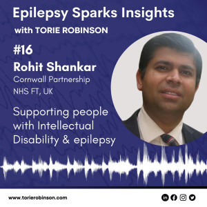 Supporting people with Intellectual Disability & Epilepsy  - Prof. Rohit Shankar, MBE