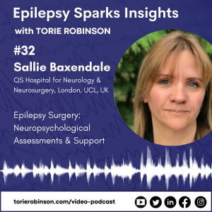 Neuropsychology in Epilepsy Surgery - Sallie Baxendale