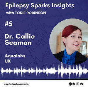 A Cannabis Scientist with Epilepsy - Dr. Callie Seaman