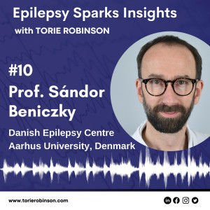 Motivation as a neurologist, neurophysiologist & epileptologist - Professor Sándor Beniczky