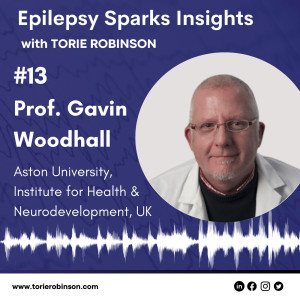 What causes epilepsy? That is the question - Professor Gavin Woodhall