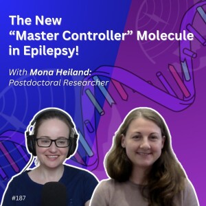 New "Master-Controller" Molecule in Epilesy! - Mona Heiland