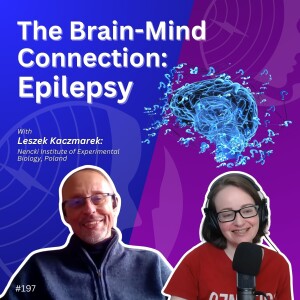 Epilepsy: The Brain-Mind Connection - Leszek Kaczmarek