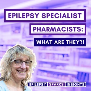 Epilepsy Specialist Pharmacists: The Value - Trudy Thomas