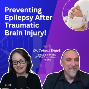 Epilepsy - Preventing Seizures After Traumatic Brain Injury -  Tobias Engel