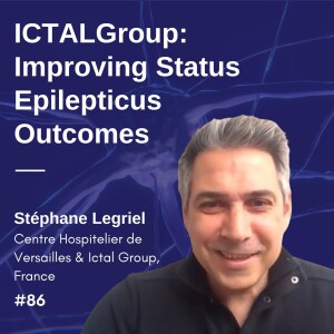 ICTALGroup: Improving Status Epilepticus Outcomes - Stéphane Legriel #02