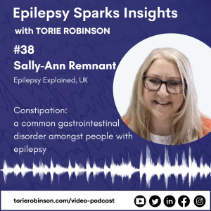 Constipation: A Common Gastrointestinal Disorder Amongst People With Epilepsy - Sally-Ann Remnant