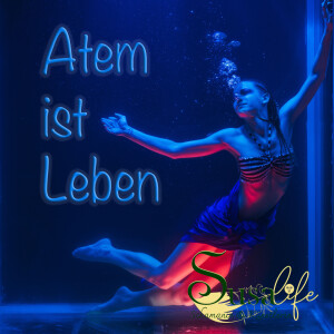 # 5 - Atem ist Leben