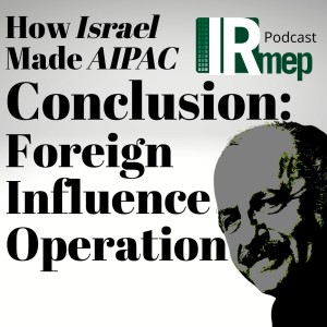 Episode 14 Conclusion: Foreign Influence Operation
