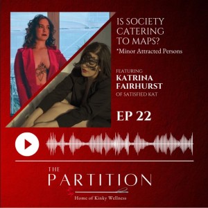 Is Society Catering to MAPS? *Minor Attracted Persons + Satisfied Kat