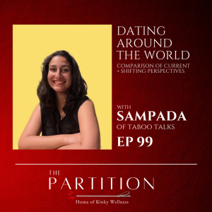 Dating Around The World + Sampada of Taboo Talks