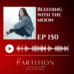 Bleeding with the Moon