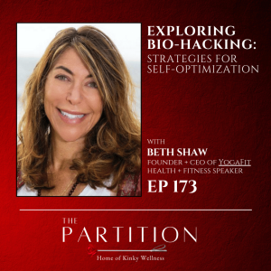 Exploring Bio-Hacking: Strategies for Self-Optimization + Beth Shaw