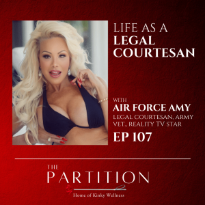 Life as a Legal Courtesan + Air Force Amy
