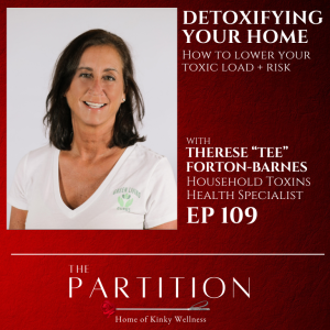 Detoxifying Your Home + Therese “Tee” Forton-Barnes