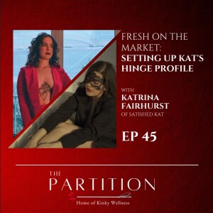 Fresh on the Market: Setting Up Kat’s Hinge Profile + Satisfied Kat