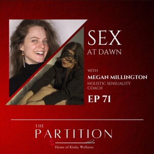 Sex at Dawn + Megan Millington