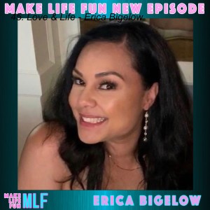 45. Love & Life - Erica Bigelow