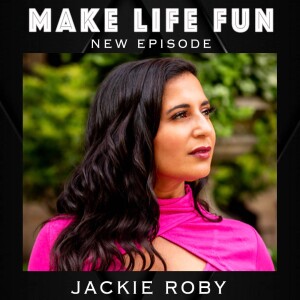 65. Adversity to Adventure - Jackie Roby