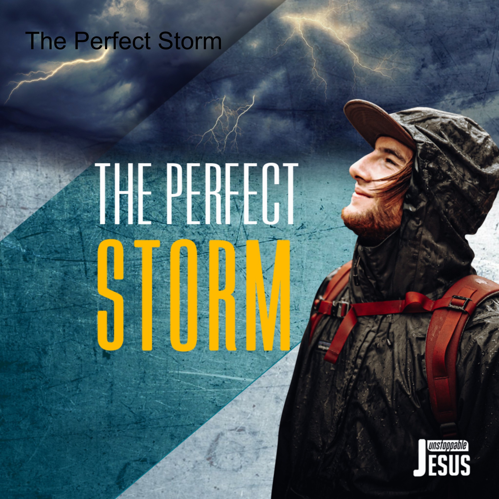 The Perfect Storm