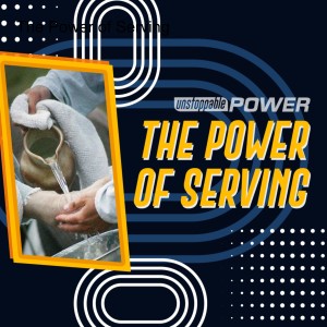 The Power of Serving