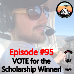 Episode #95 - VOTE for the Scholarship Winner