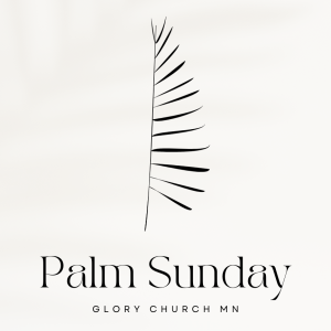 Palm Sunday