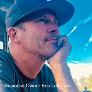 Business Owner Eric Lafranchi