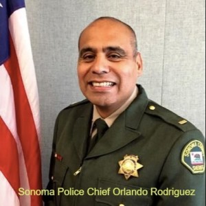 Sonoma Police Chief Orlando Rodriguez