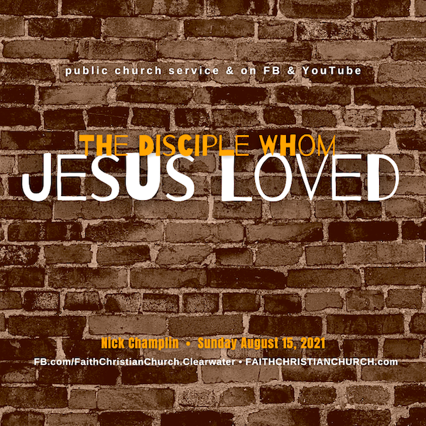 “The Disciple Whom Jesus Loved”