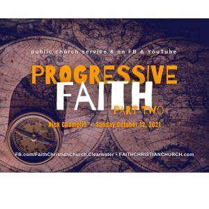 Progressive Faith - Part 2