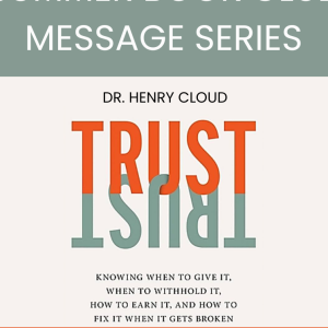 Trust- The Five Essentials (6/16/24) Pastor Mark England