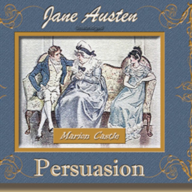 Persuasion Chapter 1 - Read by Marion Castle