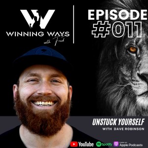 Unstuck yourself with Dave Robinson | Winning ways with Fred #011