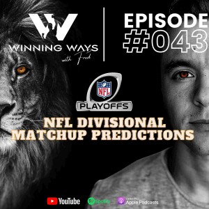 NFL divisional matchup predictions | Winning ways with Fred #43