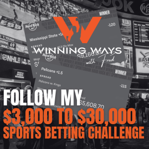 081: Follow My $3,000 to $30,000 Sports Betting Challenge