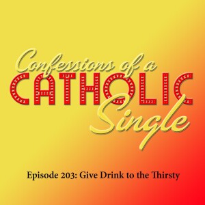 S2E3: Give Drink to the Thirsty