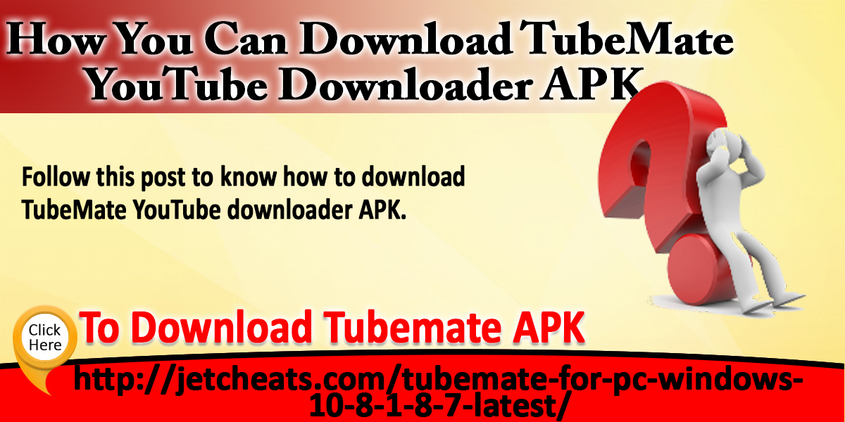 How You Can Download TubeMate YouTube Downloader APK